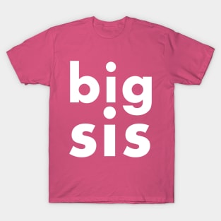 big sis T-Shirt